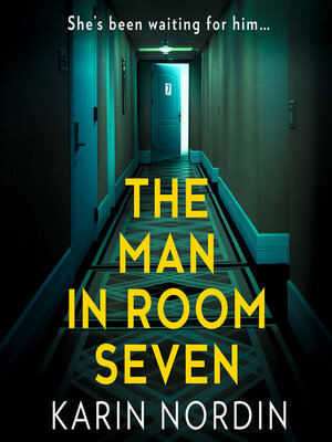 cover image of The Man in Room Seven